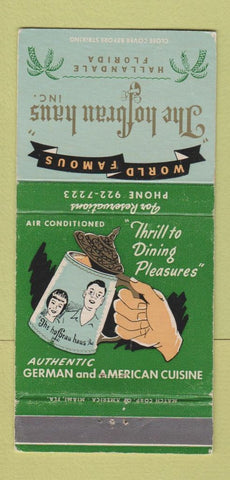 Matchbook Cover - Hofbrau Haus Hallandale FL WEAR 30 Strike