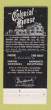 Matchbook Cover - Colonial House Hamden CT 30 Strike