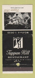 Matchbook Cover - Tappan Hill Restaurant Tarrytown NY WEAR 30 Strike