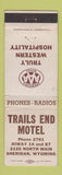 Matchbook Cover - Trails End Motel Sheridan WY WEAR
