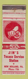 Matchbook Cover - Jim's Texaco oil gas New Holland PA WORN