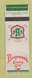 Matchbook Cover - Brynwood Country Club Milwaukee WI WEAR