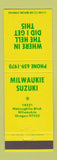 Matchbook Cover - Milwaukie Suzuki Milwaukie OR