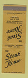 Matchbook Cover - The Steak House Tulsa OK WEAR Bartlesville