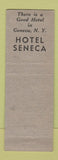 Matchbook Cover - Hotel Seneca Geneva NY