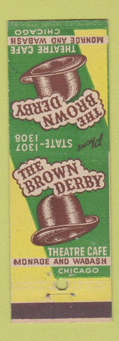 Matchbook Cover - The Brown Derby Theatre Cafe Chicago IL
