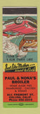 Matchbook Cover - Paul & Nona's Broiler Colusa CA
