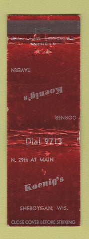 Matchbook Cover - Koenig's Tavern Sheboygan WI WEAR