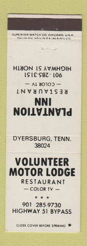 Matchbook Cover - Plantation Inn Volunteer Motor Lodge Dyersburg TN