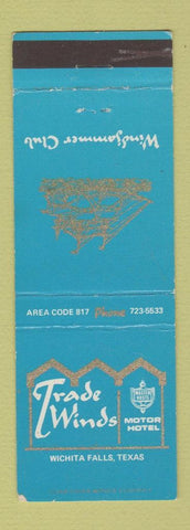 Matchbook Cover - Trade Winds Motor Hotel Wichita Falls TX WEAR
