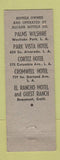 Matchbook Cover - Alcarr Hotels Los Angeles CA Palms Wilshire Cortez Cromwell