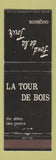 Matchbook Cover - La Tour De Bois The Abbey Lake Geneva WI Oakbrook