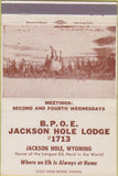 Matchbook Cover - Elks Lodge Jackson Hole WY 40 Strike