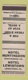 Matchbook Cover - Hotels Huntingdon PA Lewistown PA