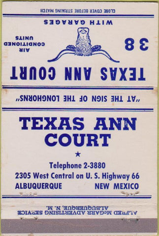 Matchbook Cover - Texas Ann Court Albuquerque NM Route 66 40 Strike