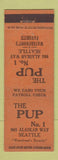 Matchbook Cover - The Pup Seattle WA  bar? WEAR