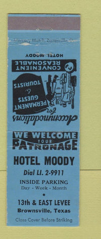 Matchbook Cover - Hotel Moody Brownsville TX
