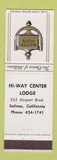 Matchbook Cover - Hi Way Center Lodge Master Hosts Salinas CA
