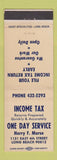Matchbook Cover - Income Tax One Day Service Harry Morse Long Beach CA