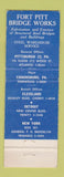 Matchbook Cover - Fort Pitt Bridge Works Pittsburgh PA Canonsburg WEAR