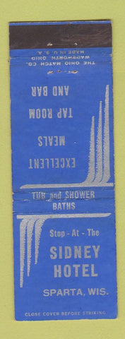 Matchbook Cover - Sidney Hotel Sparta WI WEAR