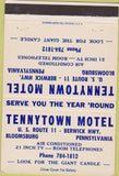 Matchbook Cover - Tennytown Motel Bloomsburg PA 40 Strike