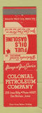 Matchbook Cover - Colonial Petroleum Company oil gas Des Moines IA