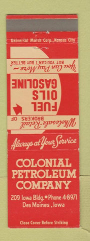 Matchbook Cover - Colonial Petroleum Company oil gas Des Moines IA