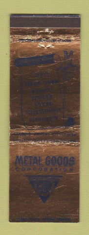 Matchbook Cover - Metal Goods Corp St Louis Kansas City Tulsa Houston