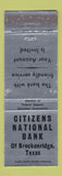 Matchbook Cover - Citizens National Bank Breckenridge TX WEAR