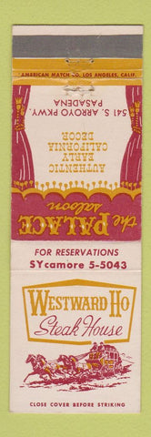 Matchbook Cover - Westward Ho Steak House Pasadena CA