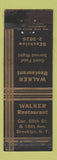Matchbook Cover - Walker Restaurant Brooklyn NY WORN