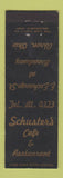 Matchbook Cover - Schuster's Cafe Restaurant Akron OH WEAR