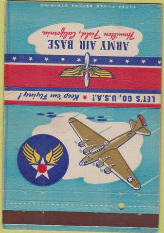 Matchbook Cover - Army Air Base Hamilton Field CA postcard WORN 40 Strike