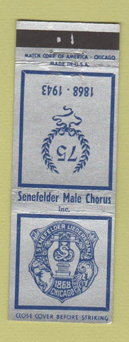 Matchbook Cover - Senefelder Male Chorus Chicago IL 1943 75th