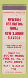 Matchbook Cover - South Media Fire Company Fund Drive PA? 1955 WEAR