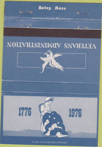 Matchbook Cover - Veterans Administration Betsy Ross 1976 40 Strike