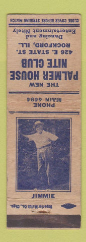 Matchbook Cover - Palmer House Nite Club Rockford IL low phone # WORN