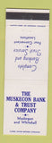 Matchbook Cover - Muskegon Bank and Trust Whitehall MI