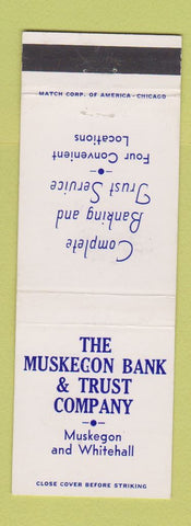 Matchbook Cover - Muskegon Bank and Trust Whitehall MI