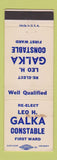 Matchbook Cover - Leo Galka Constable Election Grand Rapids MI WEAR