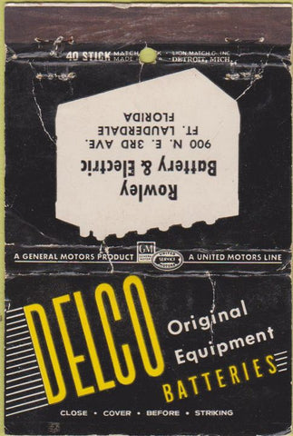 Matchbook Cover - Delo Batteries Rowley Fort Lauderdale FL WORN 40 Stick