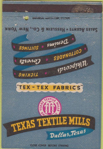 Matchbook Cover - Texas Textile Mills Dalls TX 40 Strike