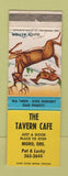 Matchbook Cover - The Tavern Cafe Moro OR WEAR