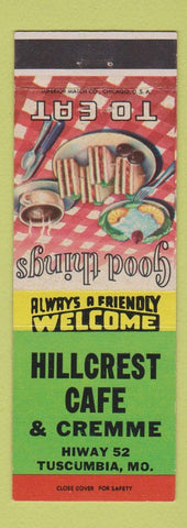 Matchbook Cover - Hillcrest Cafe and Cremme Tuscumbia MO