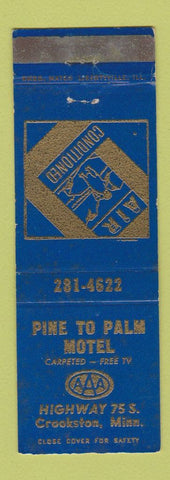 Matchbook Cover - Pine to Palm Motel Crookston MN WEAR