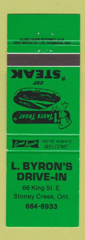 Matchbook Cover - L Byron's Drive In Restaurant Stoney Creek ON GREEN
