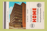 Matchbook Cover - Toledo Home Federal Savings Loan 40 Strike SAMPLE