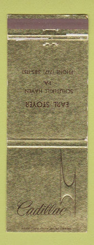 Matchbook Cover - Cadillac Earl Stoyer Schuylkill Haven PA Jewel #2 WORN
