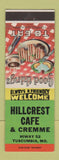 Matchbook Cover - Hillcrest Cafe Tuscumbia MO
